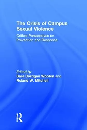 The Crisis of Campus Sexual Violence cover