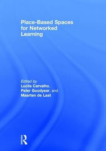 Place-Based Spaces for Networked Learning cover