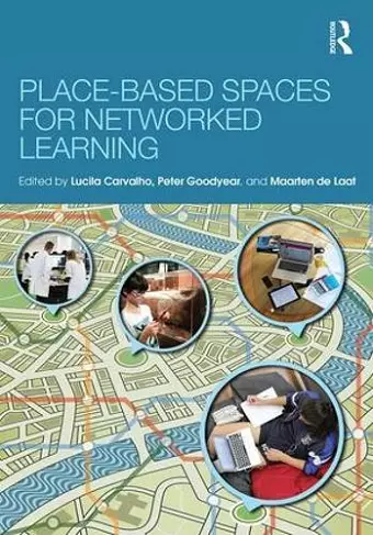 Place-Based Spaces for Networked Learning cover