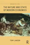 Essays on: The Nature and State of Modern Economics cover