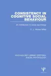 Consistency in Cognitive Social Behaviour cover