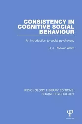 Consistency in Cognitive Social Behaviour cover