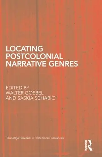 Locating Postcolonial Narrative Genres cover
