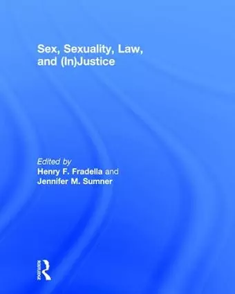 Sex, Sexuality, Law, and (In)justice cover