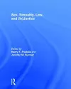 Sex, Sexuality, Law, and (In)justice cover