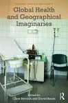 Global Health and Geographical Imaginaries cover