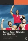 Sport: Race, Ethnicity and Identity cover