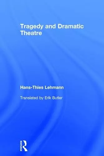 Tragedy and Dramatic Theatre cover