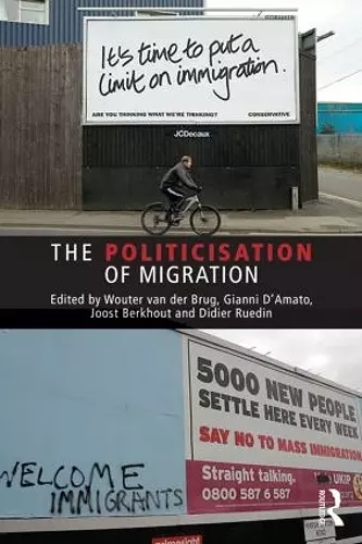 The Politicisation of Migration cover