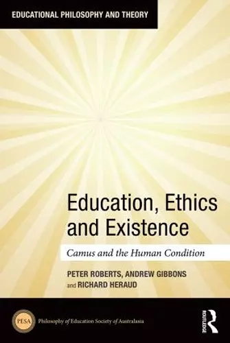 Education, Ethics and Existence cover