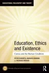 Education, Ethics and Existence cover