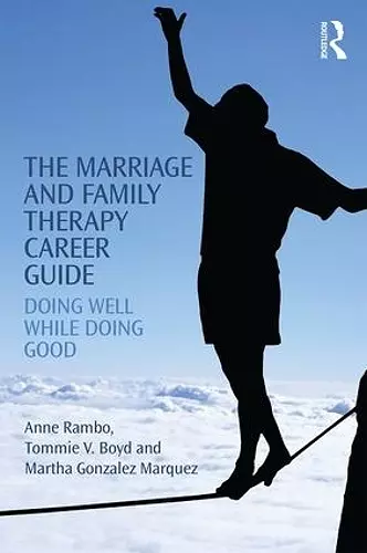 The Marriage and Family Therapy Career Guide cover