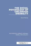 The Social Psychology of Childhood Disability cover