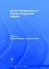 Clinical Perspectives on Primary Progressive Aphasia cover