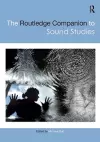 The Routledge Companion to Sound Studies cover