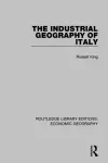 The Industrial Geography of Italy cover
