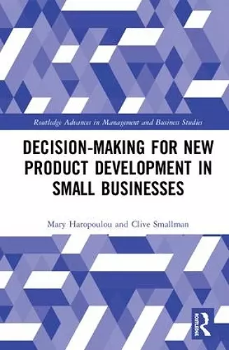 Decision-making for New Product Development in Small Businesses cover