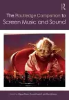 The Routledge Companion to Screen Music and Sound cover