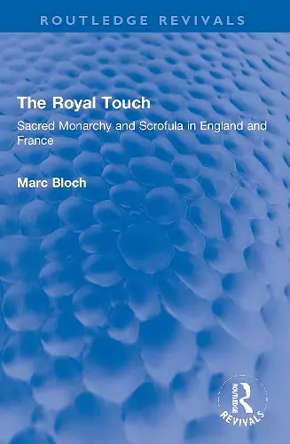 The Royal Touch (Routledge Revivals) cover