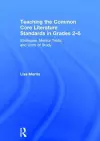Teaching the Common Core Literature Standards in Grades 2-5 cover