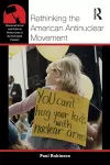 Rethinking the American Antinuclear Movement cover