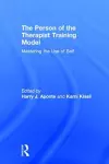 The Person of the Therapist Training Model cover