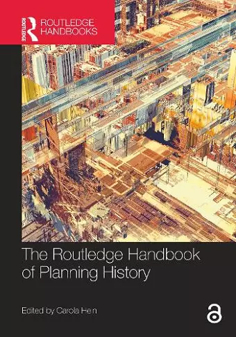 The Routledge Handbook of Planning History cover