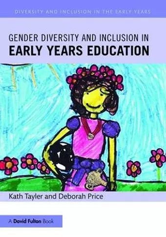 Gender Diversity and Inclusion in Early Years Education cover