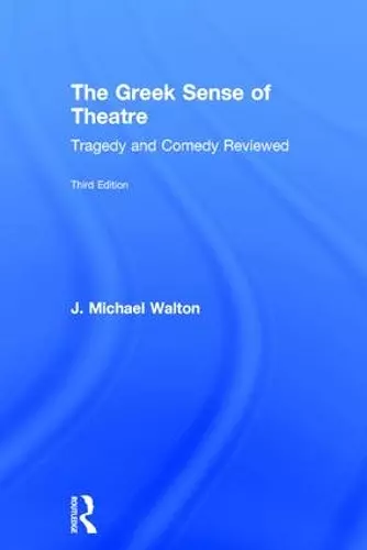 The Greek Sense of Theatre cover