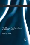 The Chinese Transformation of Corporate Culture cover