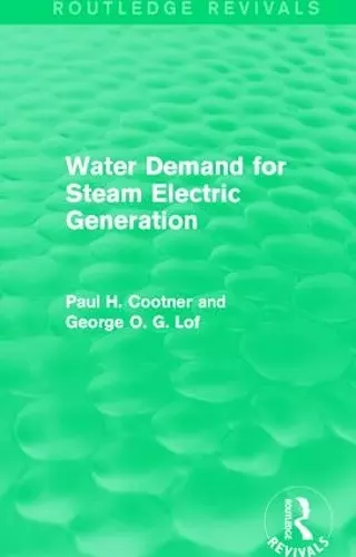 Water Demand for Steam Electric Generation (Routledge Revivals) cover