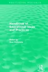 Handbook of Educational Ideas and Practices (Routledge Revivals) cover