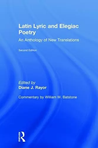 Latin Lyric and Elegiac Poetry cover