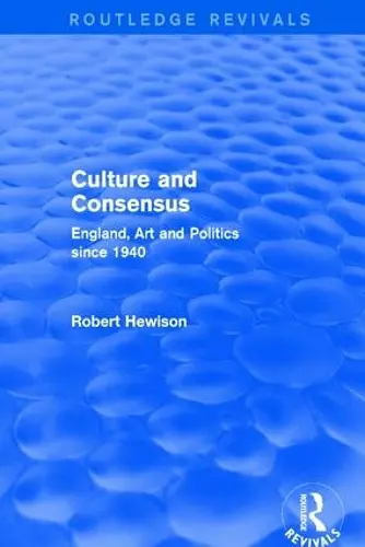 Culture and Consensus (Routledge Revivals) cover