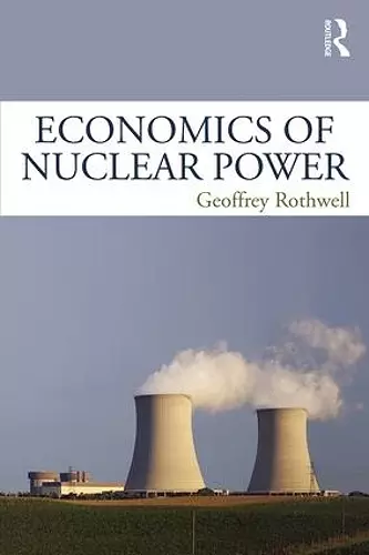 Economics of Nuclear Power cover