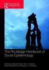 The Routledge Handbook of Social Epistemology cover