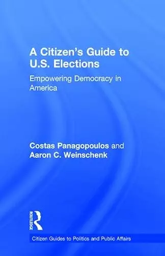 A Citizen's Guide to U.S. Elections cover