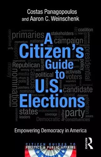 A Citizen's Guide to U.S. Elections cover