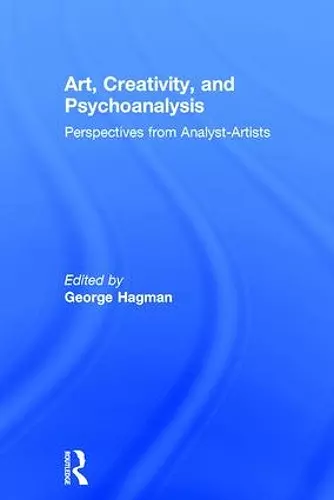 Art, Creativity, and Psychoanalysis cover