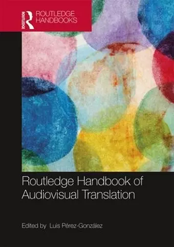 The Routledge Handbook of Audiovisual Translation cover