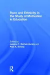 Race and Ethnicity in the Study of Motivation in Education cover