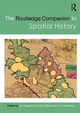 The Routledge Companion to Spatial History cover