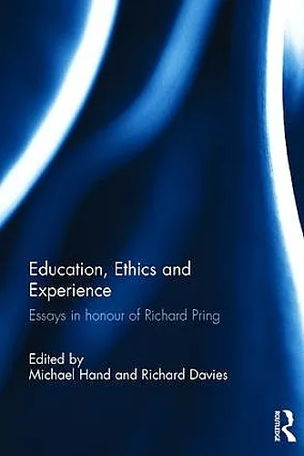 Education, Ethics and Experience cover