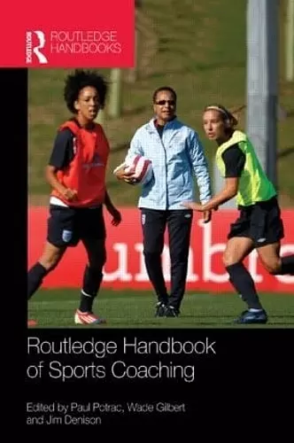 Routledge Handbook of Sports Coaching cover