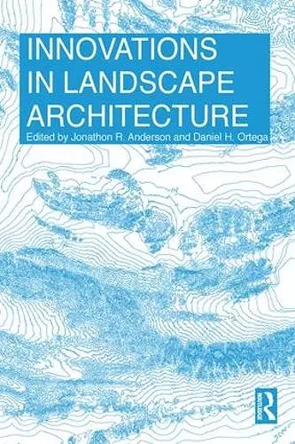 Innovations in Landscape Architecture cover