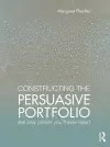 Constructing the Persuasive Portfolio cover