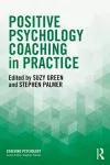 Positive Psychology Coaching in Practice cover