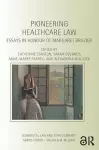 Pioneering Healthcare Law cover