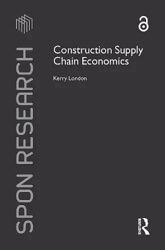 Construction Supply Chain Economics cover