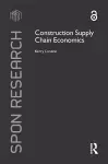 Construction Supply Chain Economics cover